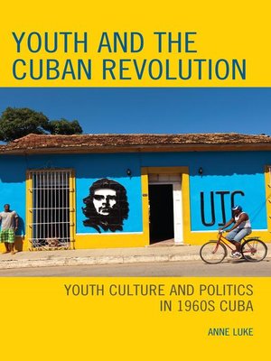cover image of Youth and the Cuban Revolution